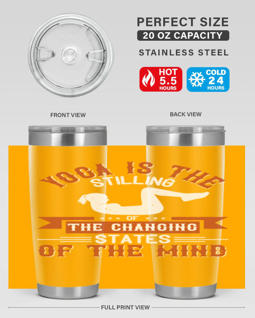 yoga is the stilling of the changing states of the mind 12#- yoga- Tumbler