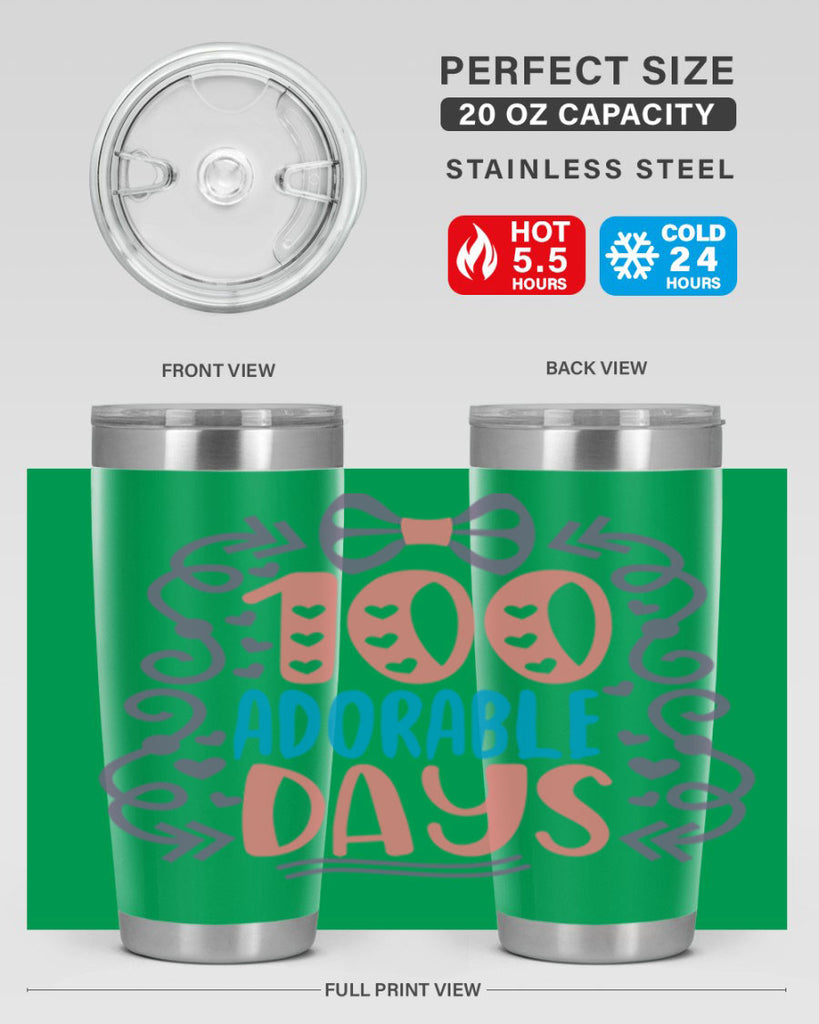 1 100 adorable days 17#- 100 days of school- Tumbler