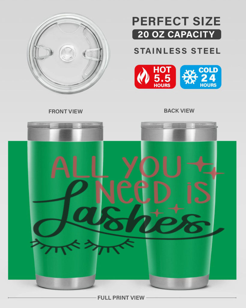 All You Need Is Lashes Style 146#- make up- Tumbler