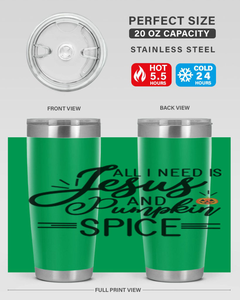 AllineedisJesus 6#- fall- Tumbler