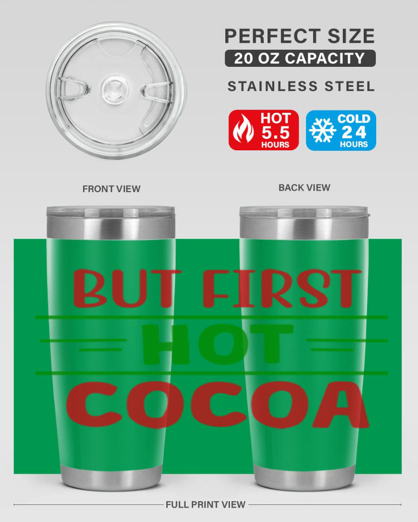 But First Hot Cocoa 30#- winter- Tumbler