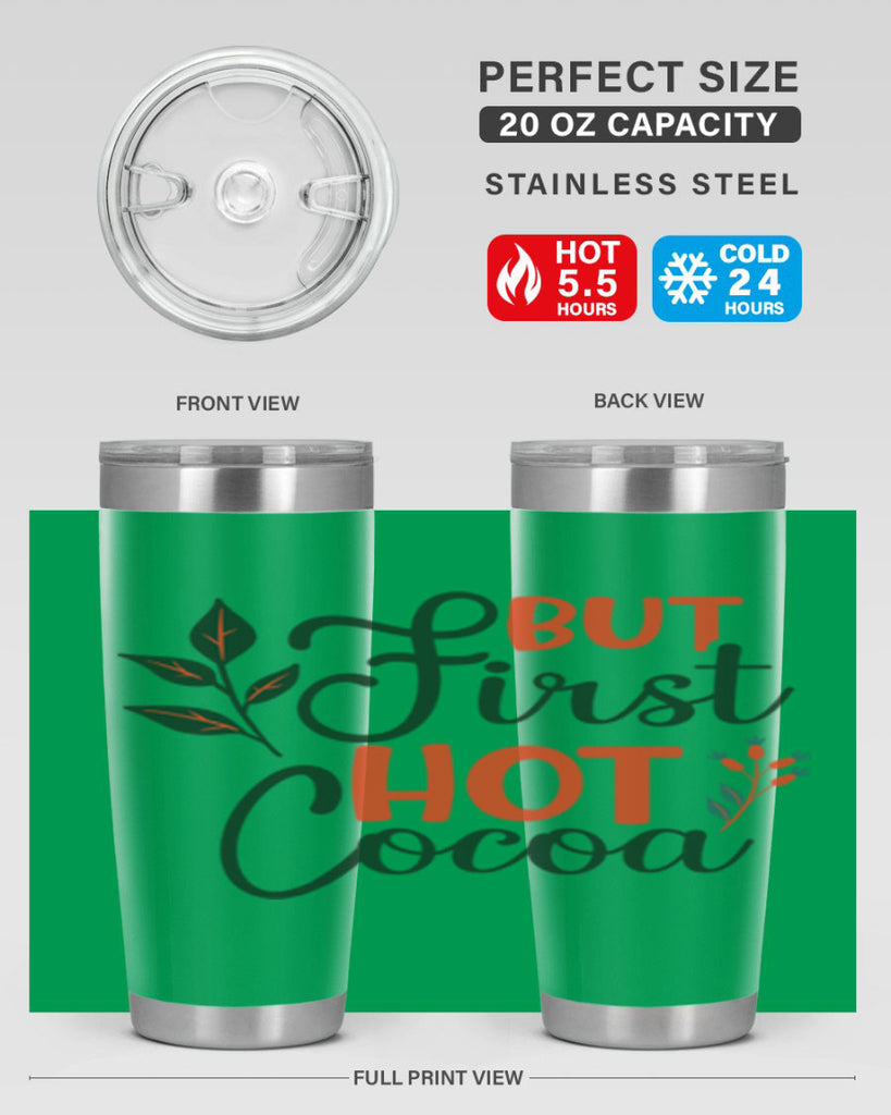 But First Hot Cocoa 34#- winter- Tumbler