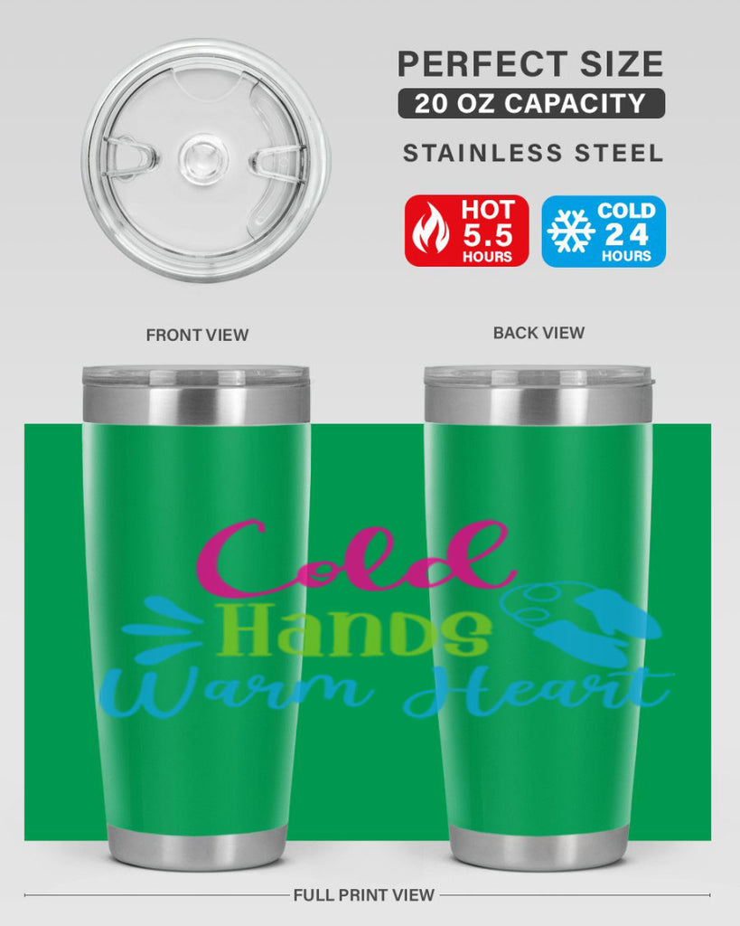 Cold Hands Warm Heart 47#- winter- Tumbler