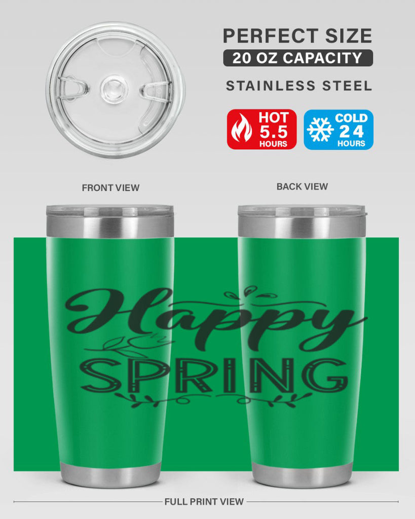 Happy spring175#- spring- Tumbler