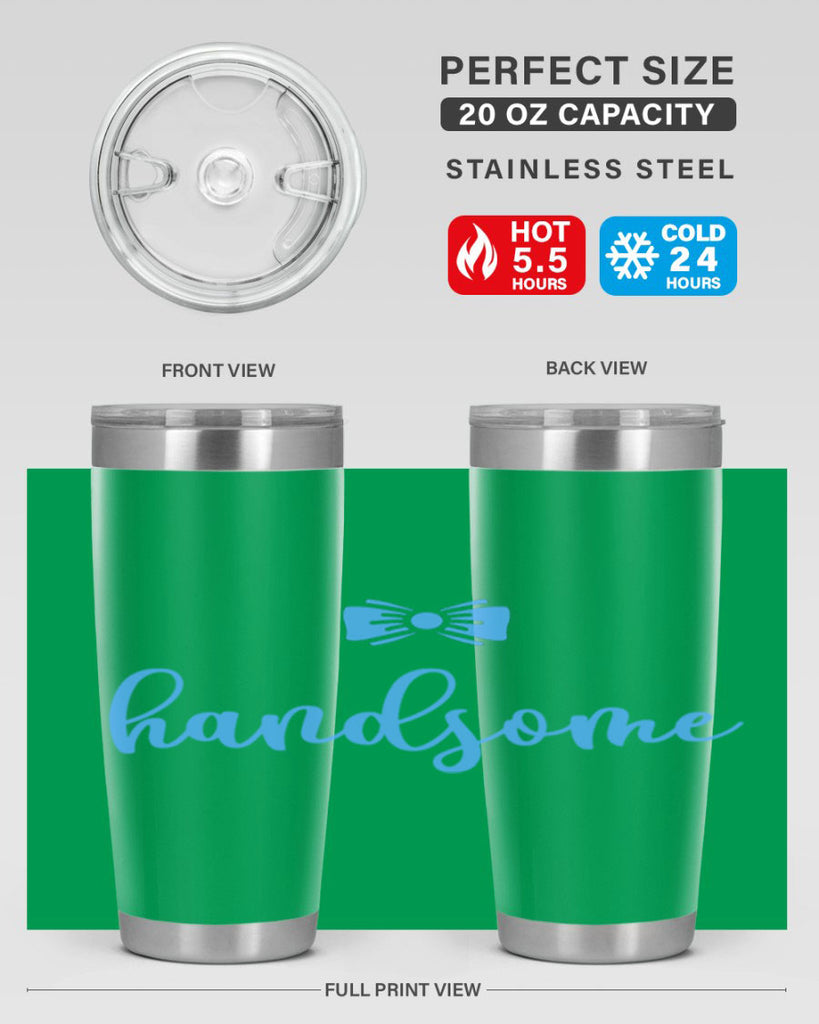 Hello There Handsome Style 92#- baby- tumbler