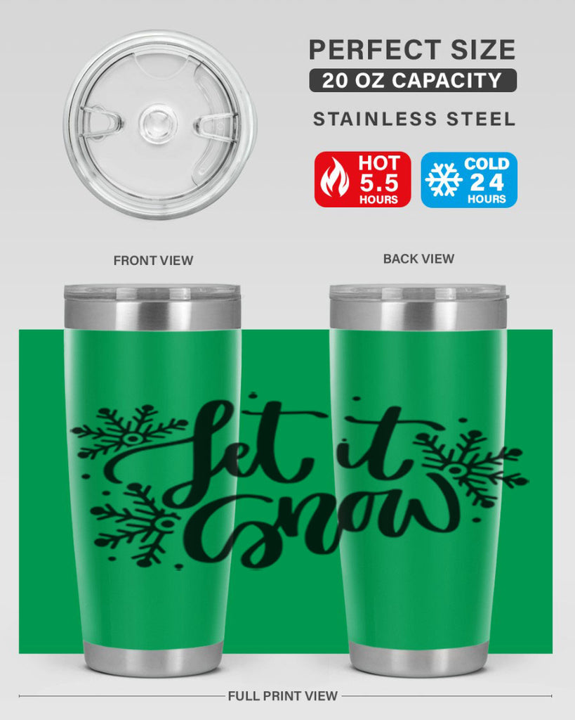 Let It Snow 342#- winter- Tumbler