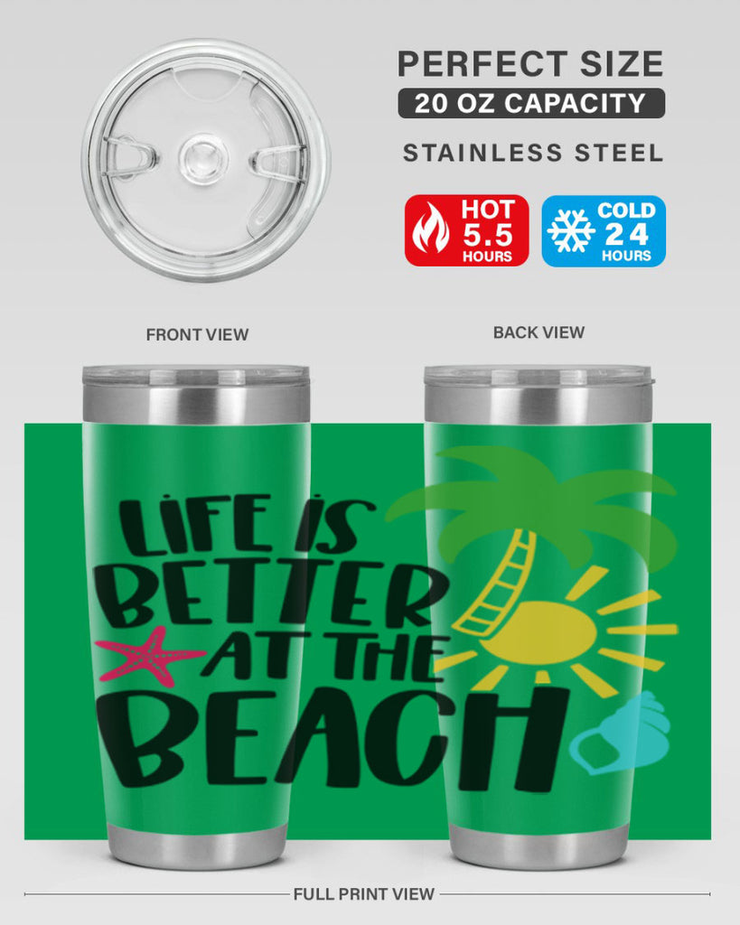 Life Is Better At The Beach Style 34#- summer- Tumbler