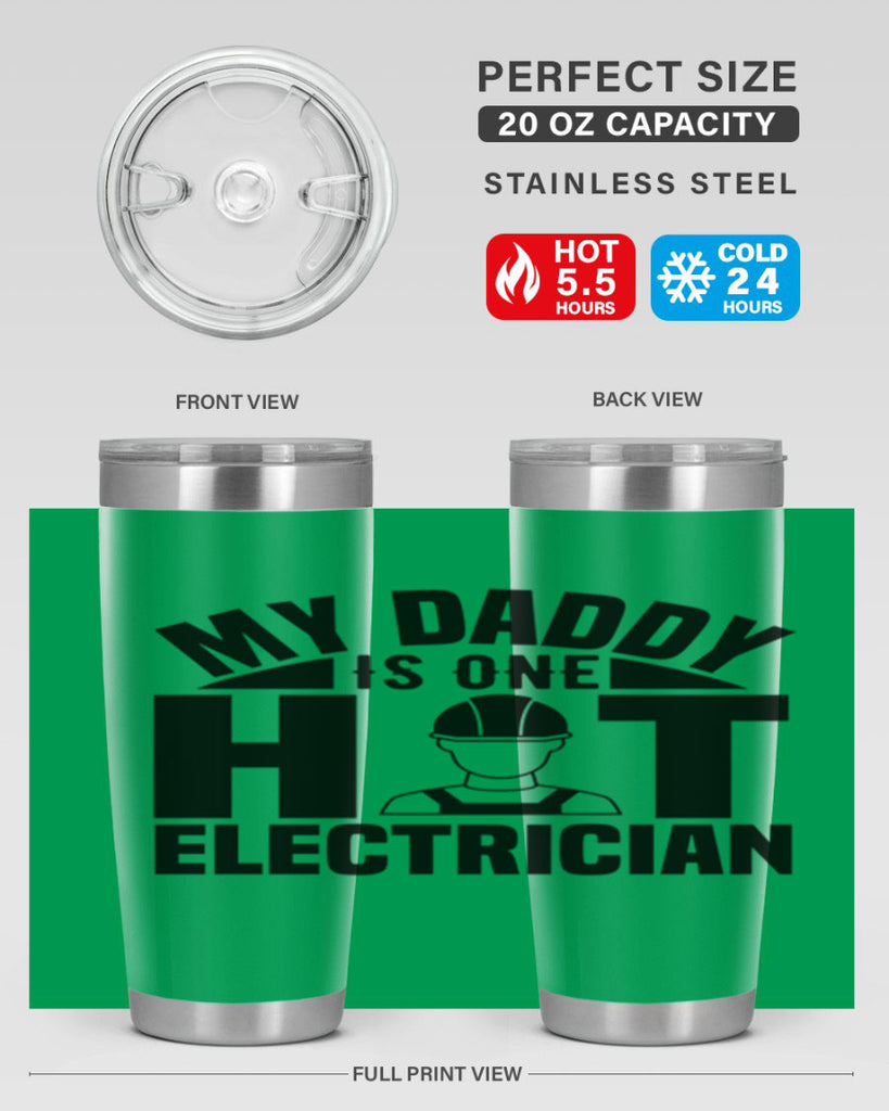My Daddy Style 24#- electrician- tumbler