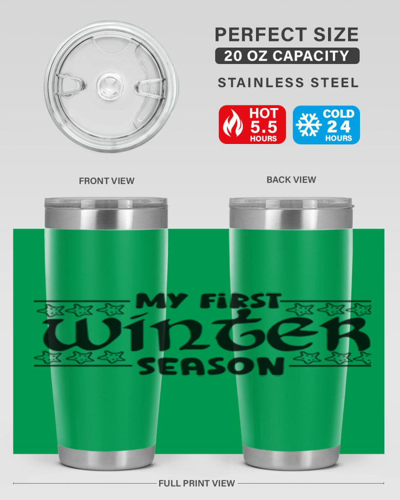 My First Winter Season 324#- winter- Tumbler