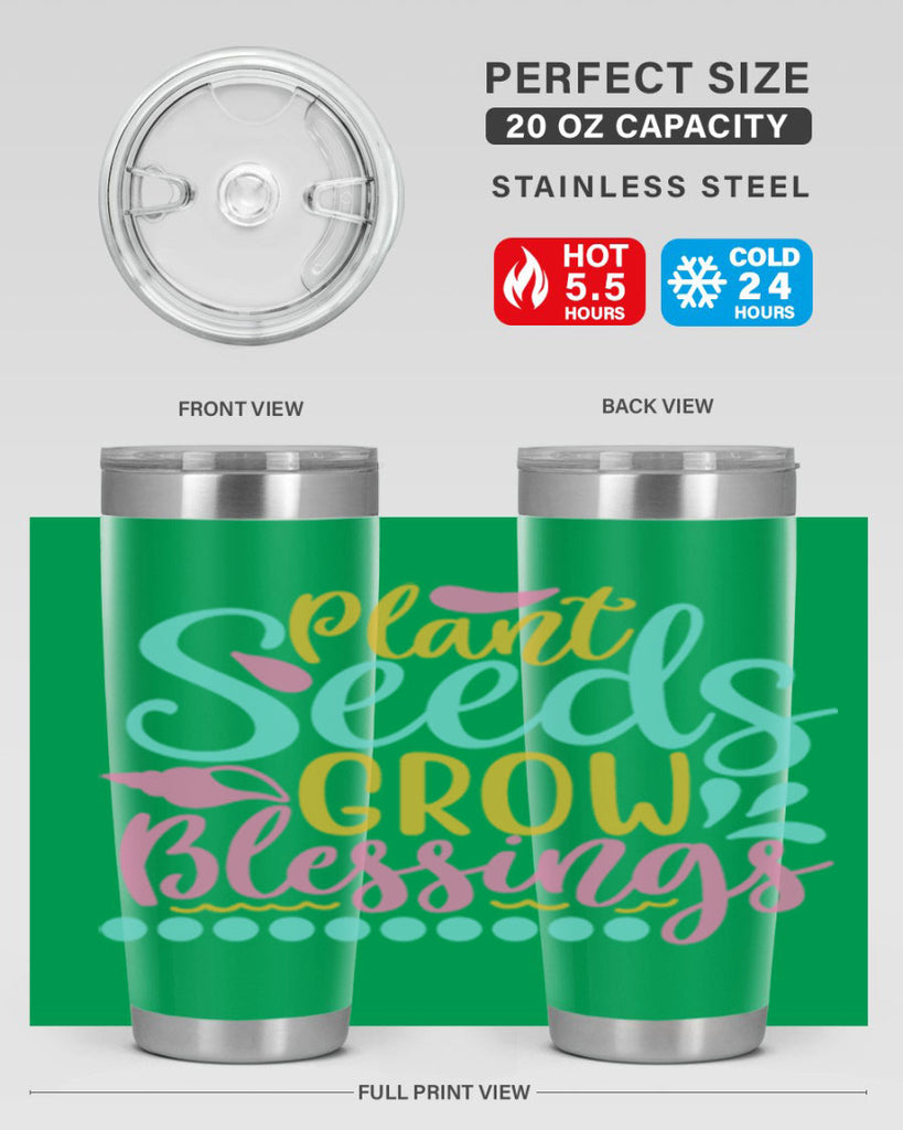 Plant seeds grow blessings Style 57#- summer- Tumbler