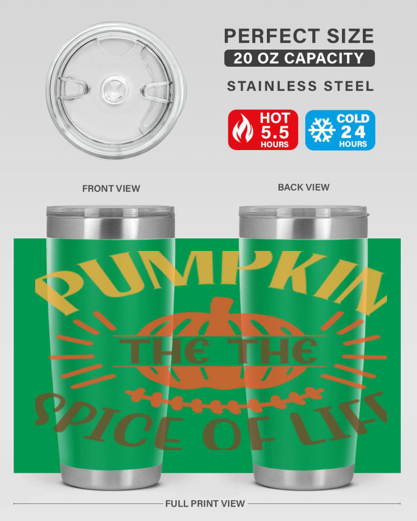 Pumpkin the the Spice of Life 560#- fall- Tumbler