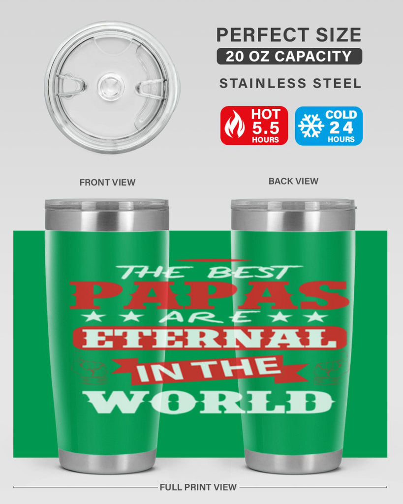 THE BEST PAPAS 108#- grandpa - papa- Tumbler