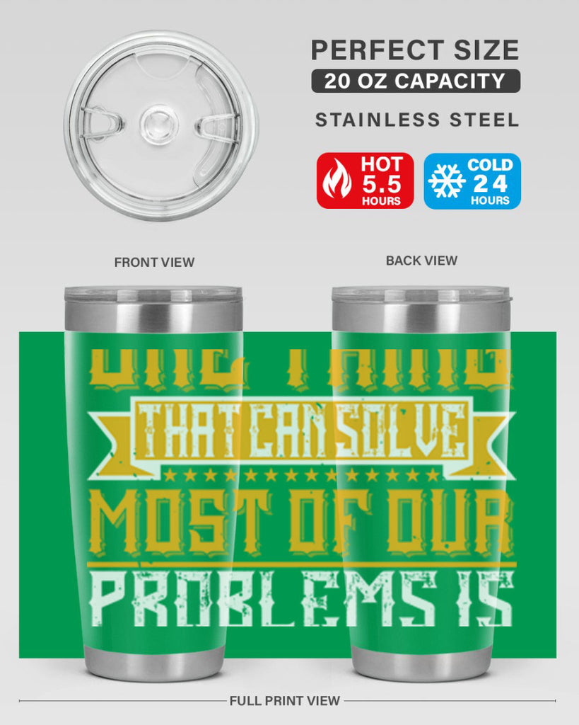 The one thing that can solve most of our problems is dancing 41#- dance- Tumbler