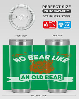 There’s no bear like an old bear 32#- Bears- Tumbler