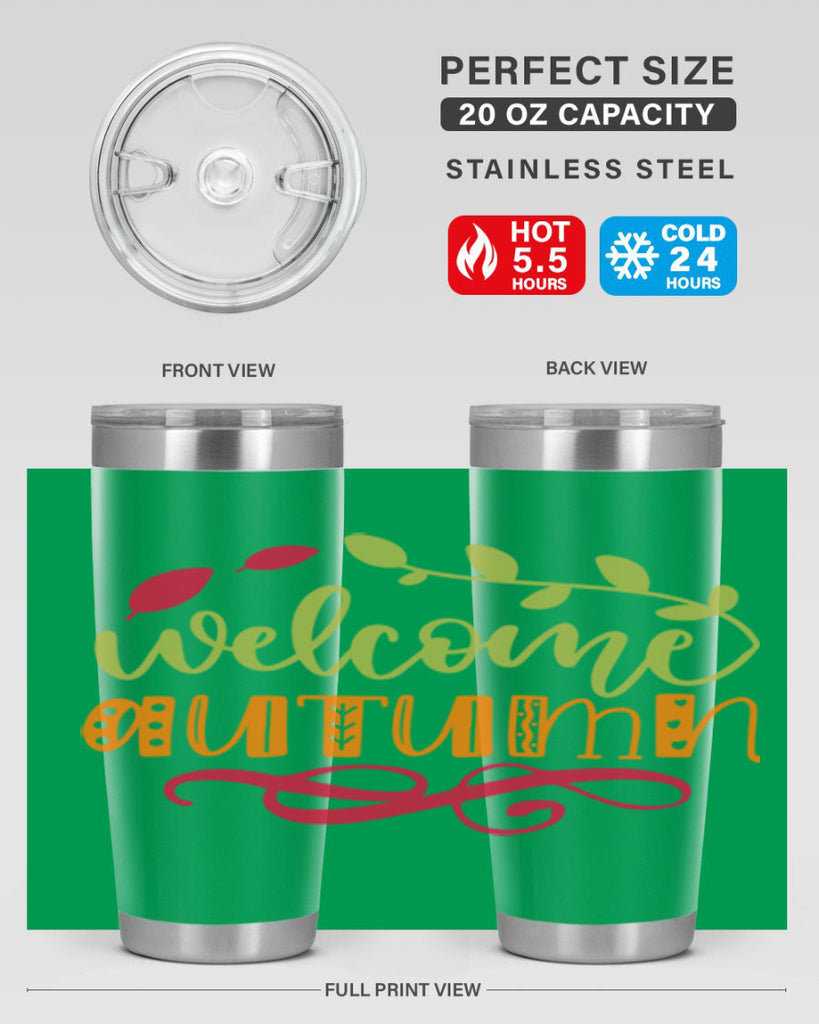 Welcome Autumn 629#- fall- Tumbler