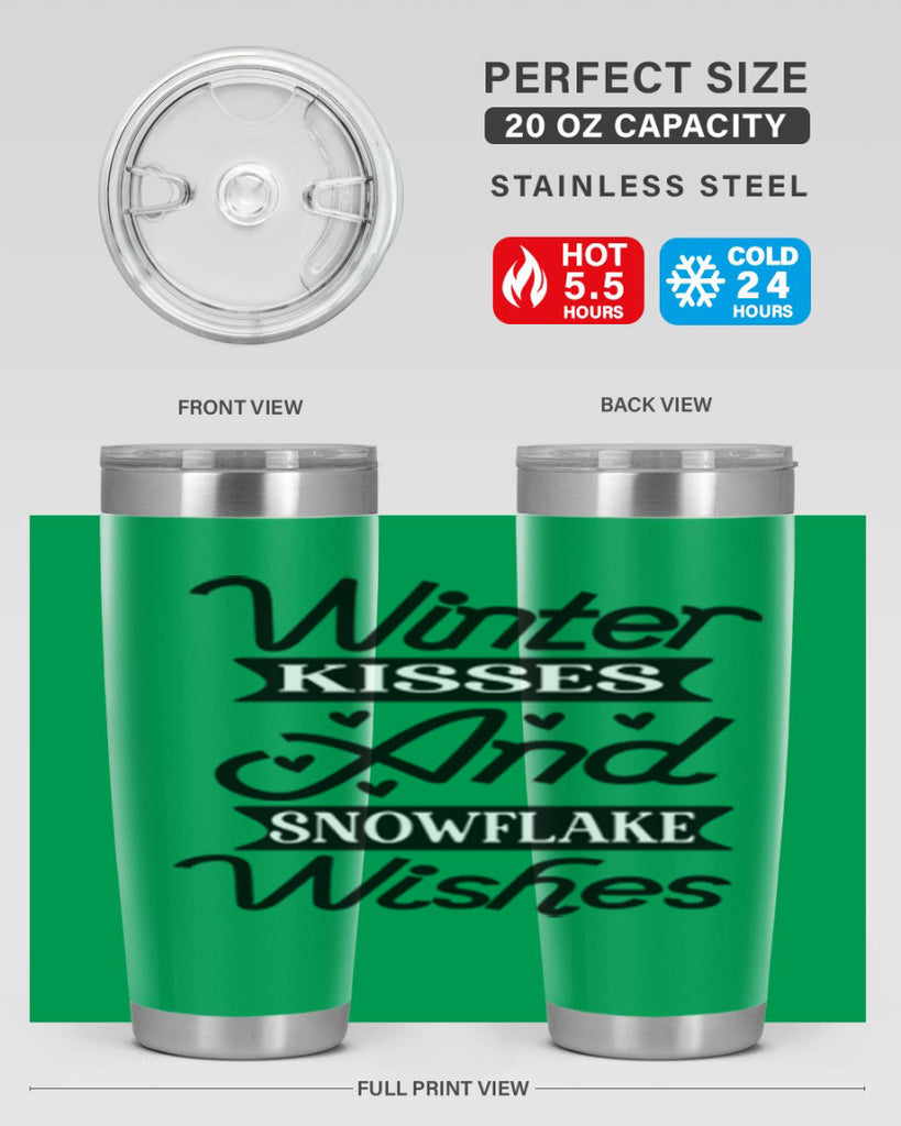 Winter Kisses And Snowflake Wishes 515#- winter- Tumbler