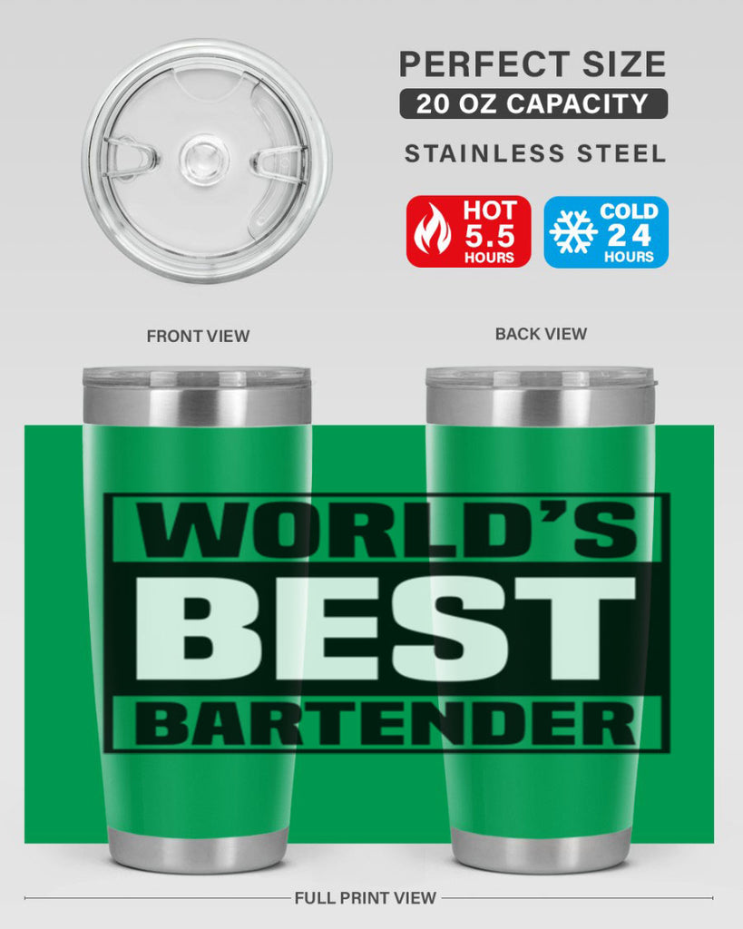 Worlds best Style 8#- bartender- tumbler