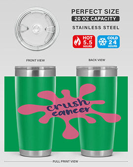 crush cancer Style 14#- breast cancer- Tumbler