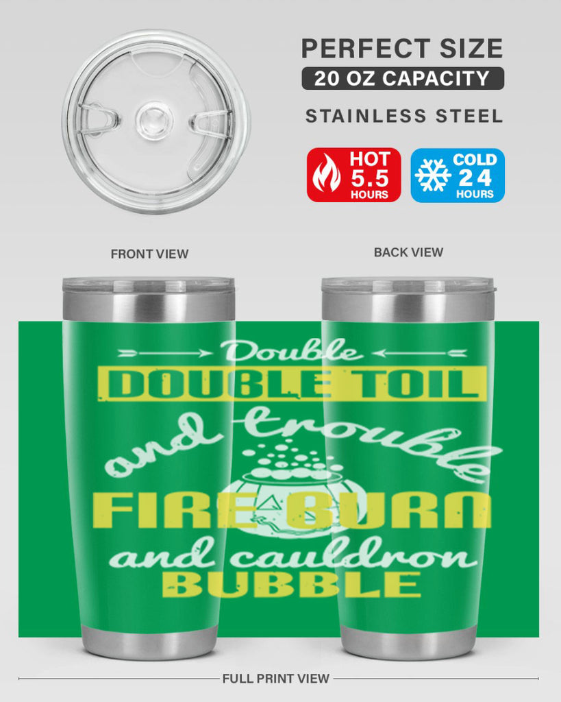 double double toil and 115#- halloween- Tumbler