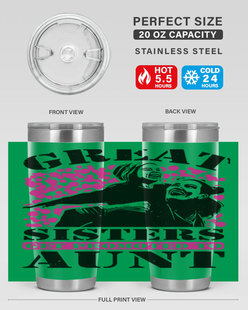 great sisters get promoted to aunt 83#- mothers day- Tumbler