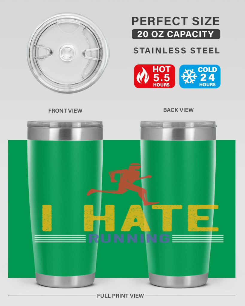 i hate running 40#- running- Tumbler