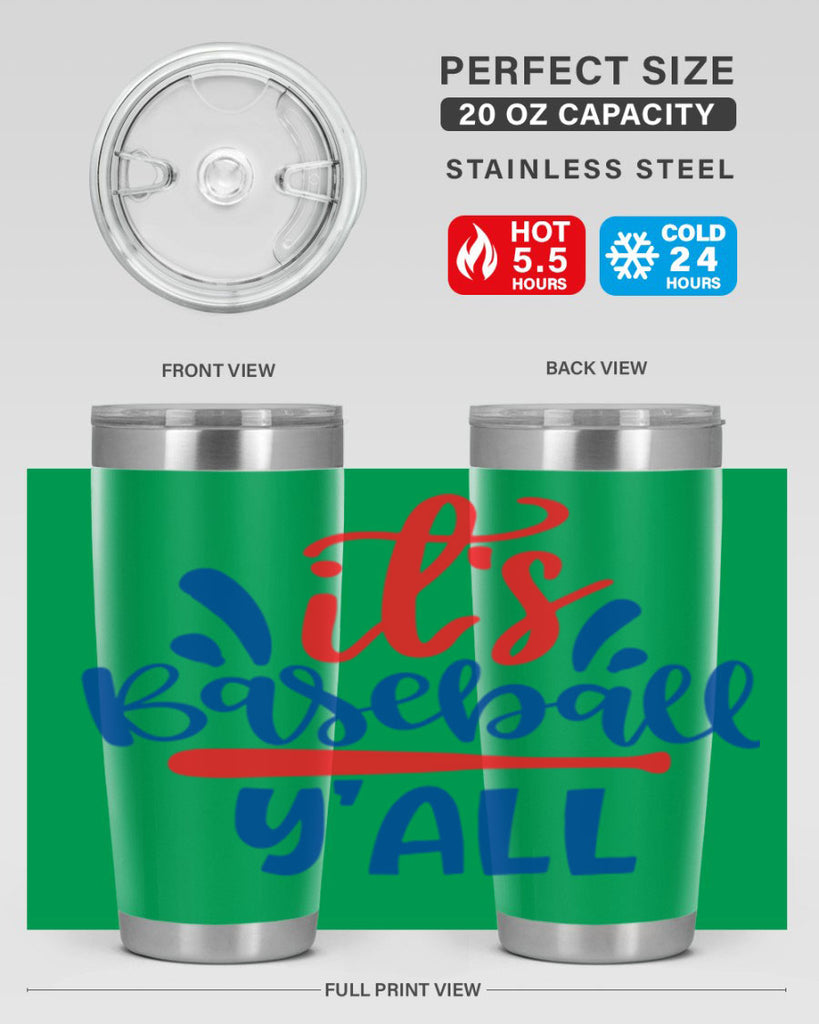 its baseball yall 2068#- baseball- Tumbler