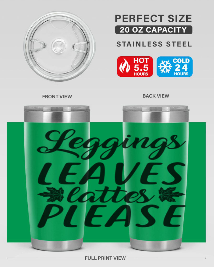 leggings leaves lattes please 397#- fall- Tumbler