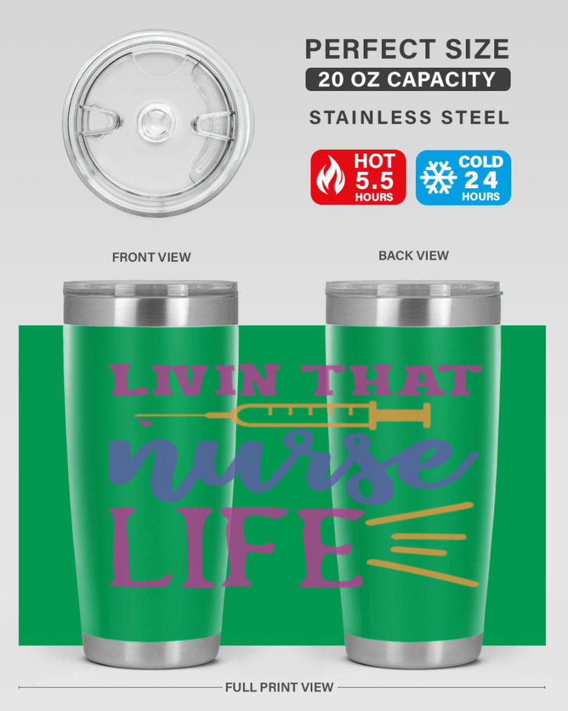 livin that nurse life Style Style 138#- nurse- tumbler