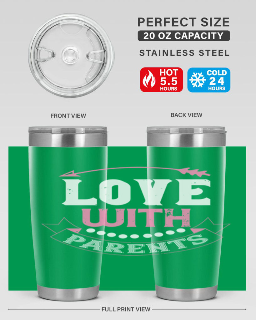 love with parents 43#- valentines day- Tumbler