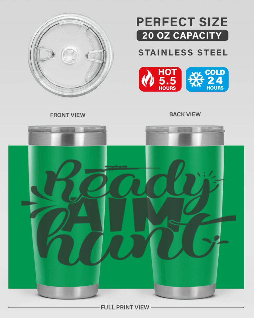 ready aim hunt 4#- hunting- Tumbler