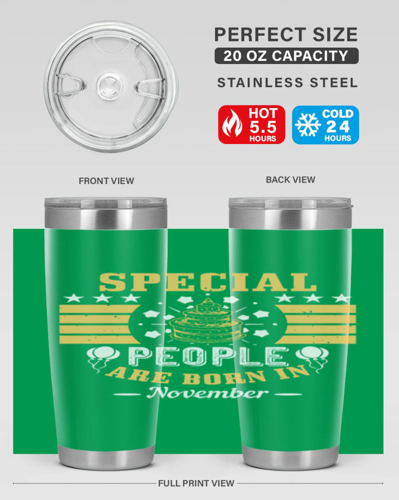 special people are born in november Style 38#- birthday- tumbler