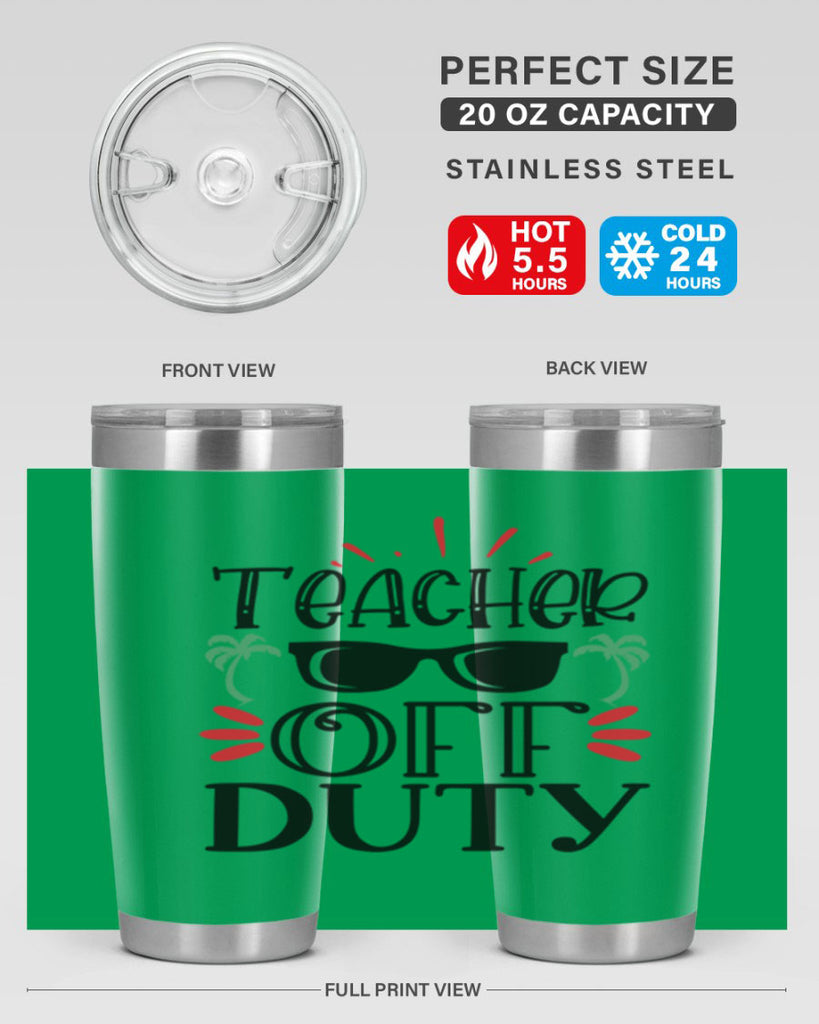 teacher off duty Style 142#- teacher- tumbler