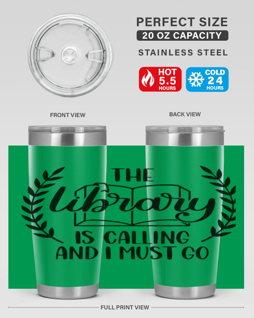 the library is calling and i must go 25#- reading- Tumbler