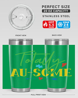 totally ausome Style 1#- autism- Tumbler