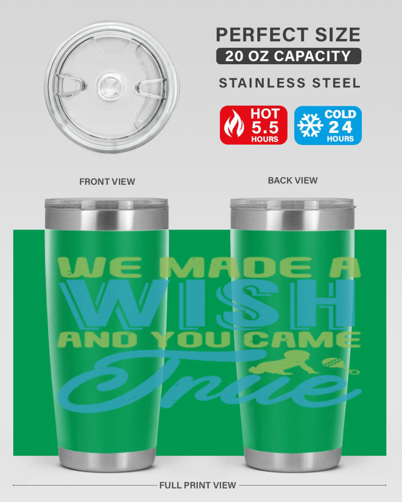 we made a wish and you can true Style 164#- baby- tumbler