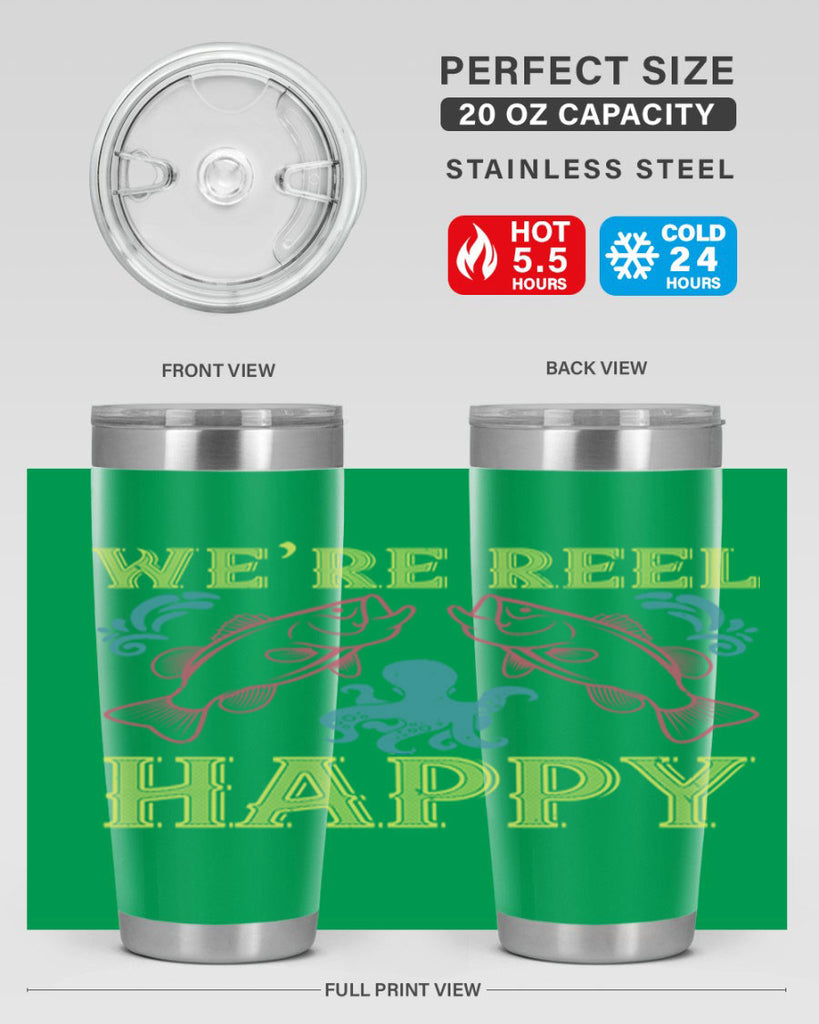 we’re reel happy 233#- fishing- Tumbler