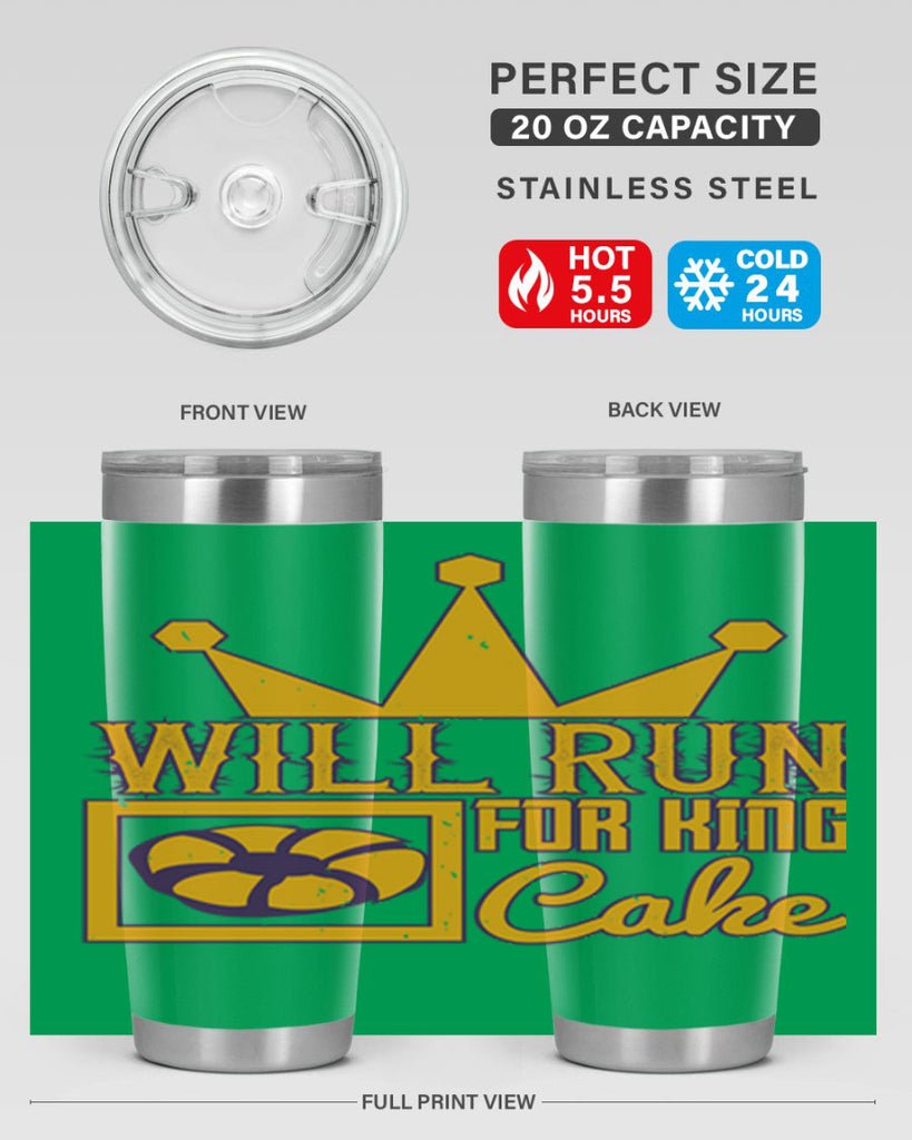 will run for king cake 28#- mardi gras- Tumbler