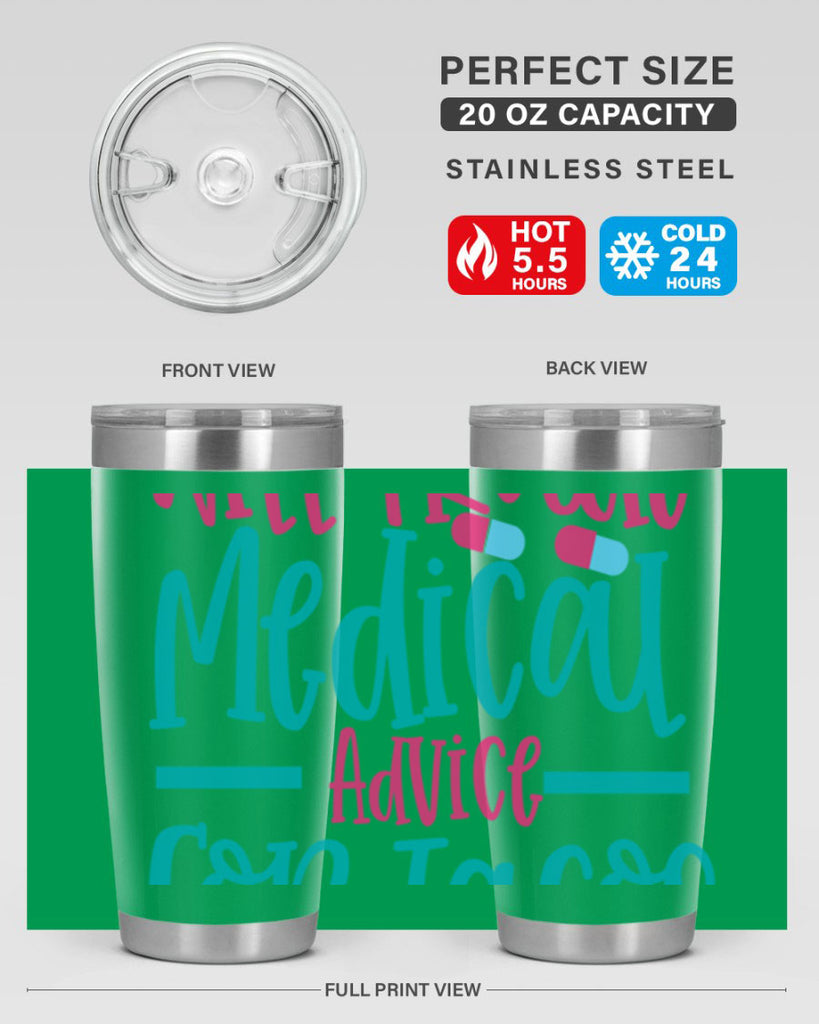 will trade medicau advice for tacos Style Style 8#- nurse- tumbler