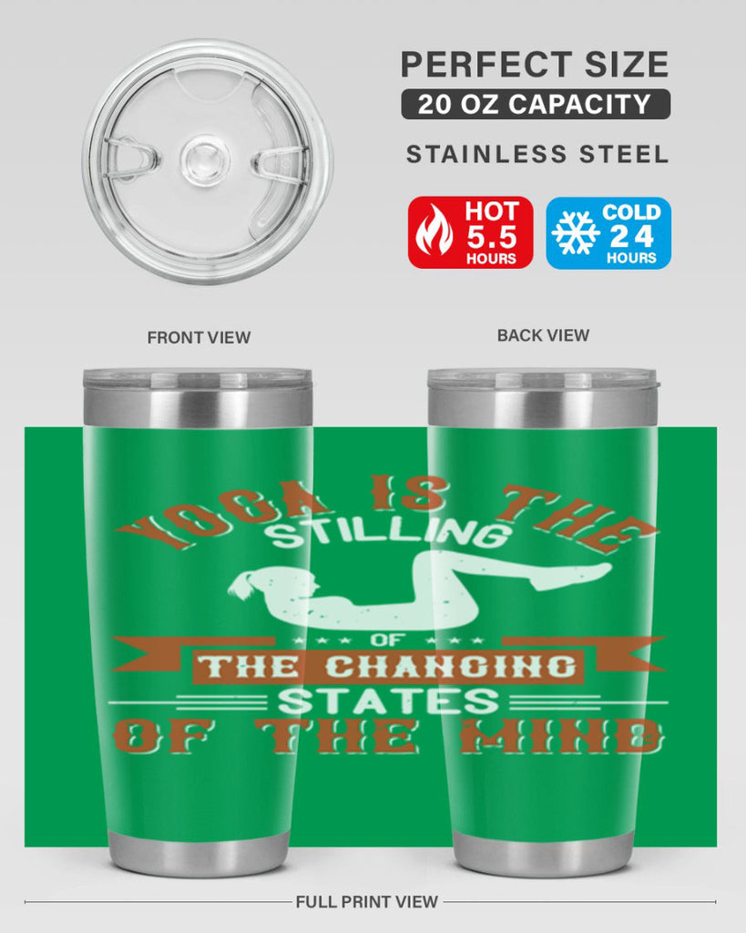 yoga is the stilling of the changing states of the mind 12#- yoga- Tumbler