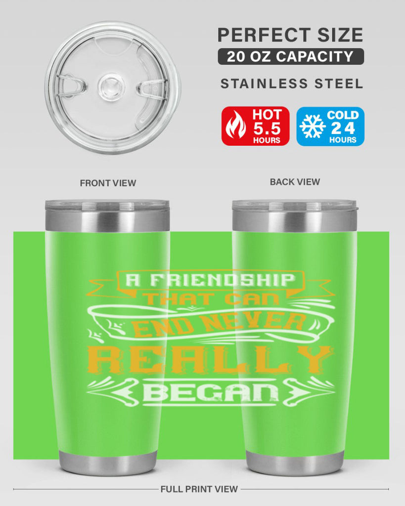 A friendship that can end never really began Style 8#- Best Friend- Tumbler