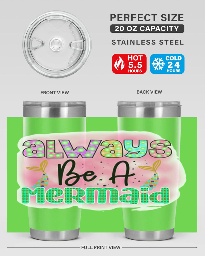 Always Be A Mermaid 13#- mermaid- Tumbler