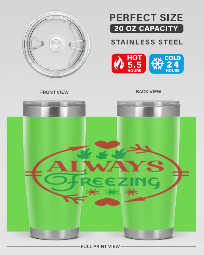 Always Freezing 8#- winter- Tumbler
