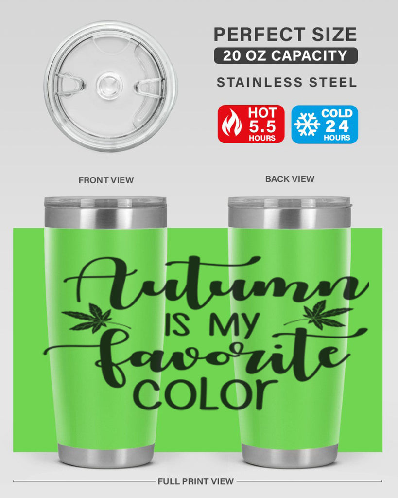 Autumn Is My Favorite Color 23#- fall- Tumbler