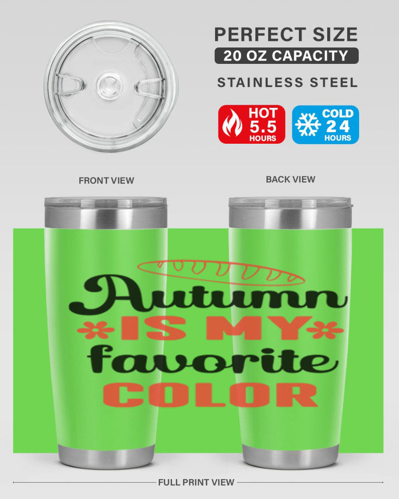 Autumn is my favorite color 20#- fall- Tumbler