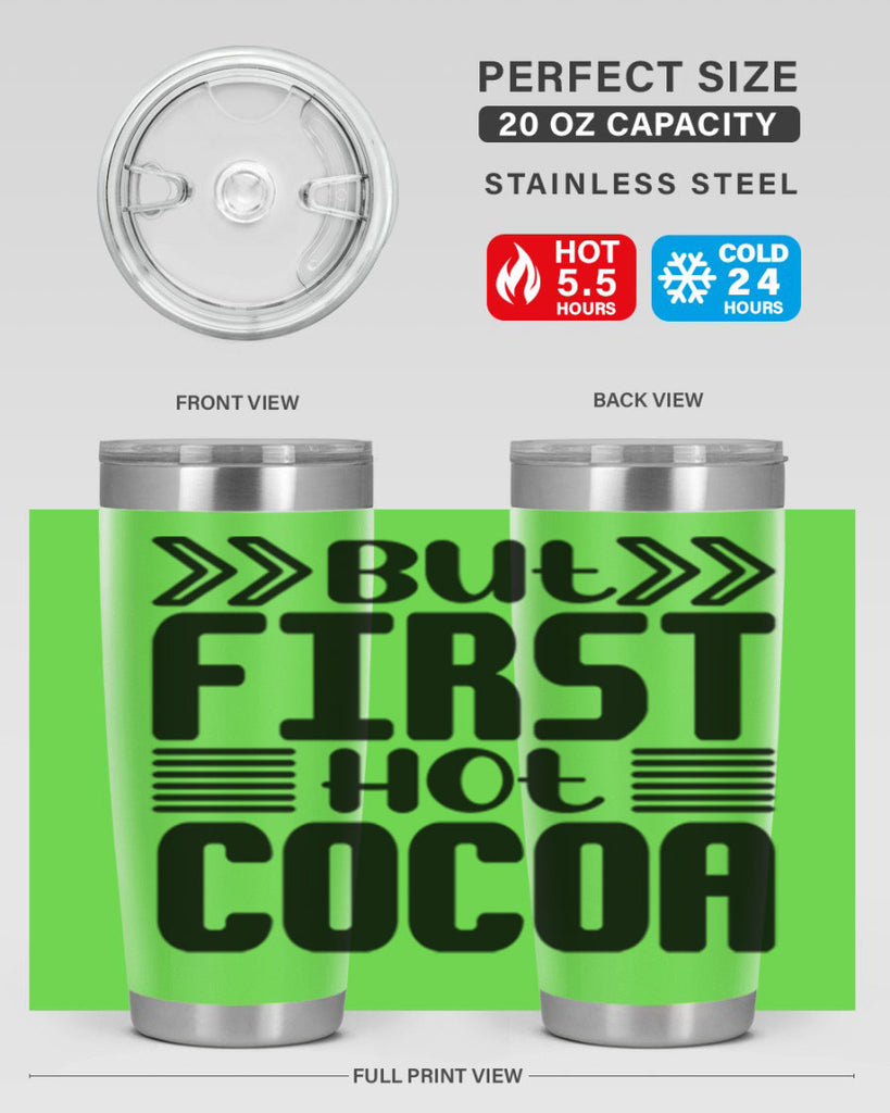But First Hot Cocoa 37#- winter- Tumbler