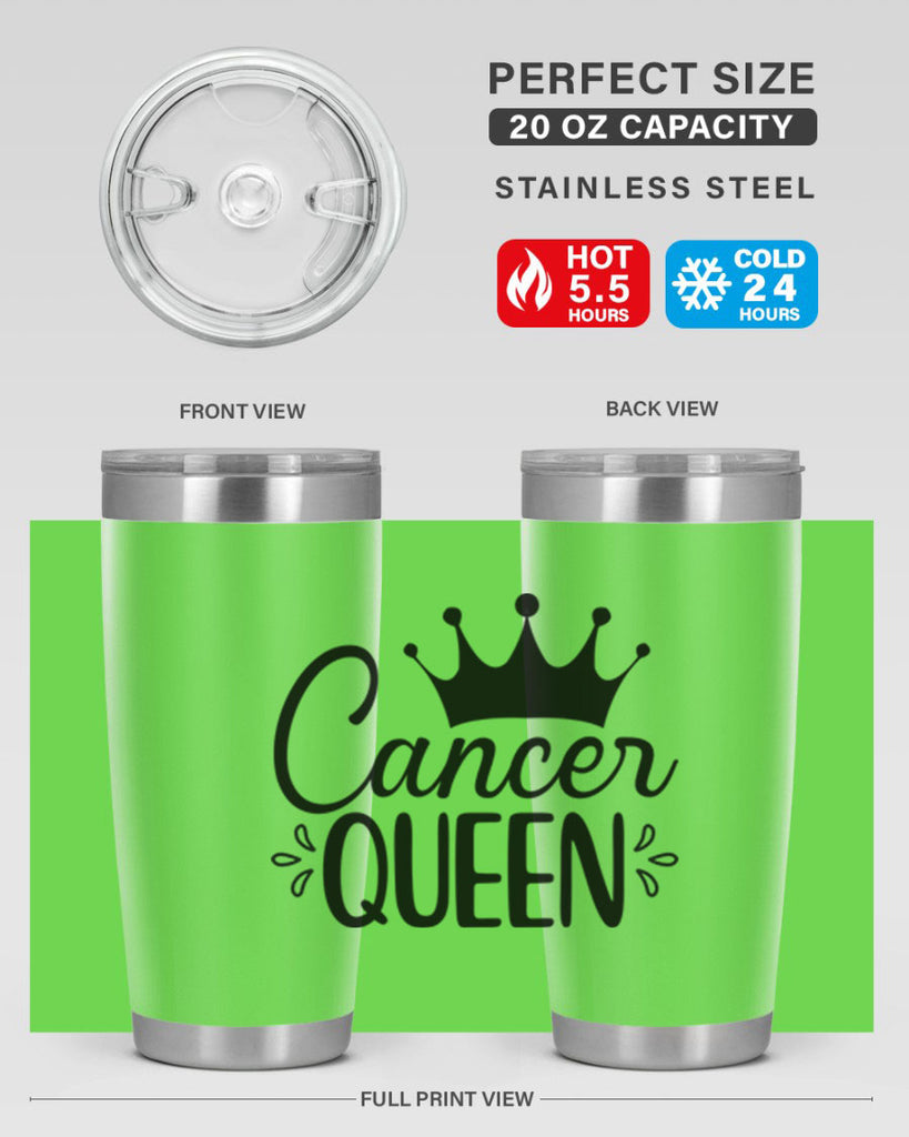 Cancer queen 161#- zodiac- Tumbler