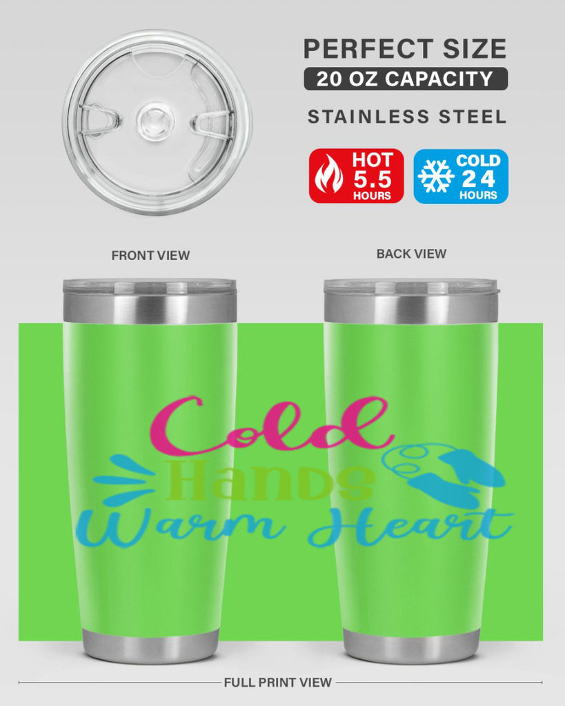 Cold Hands Warm Heart 47#- winter- Tumbler
