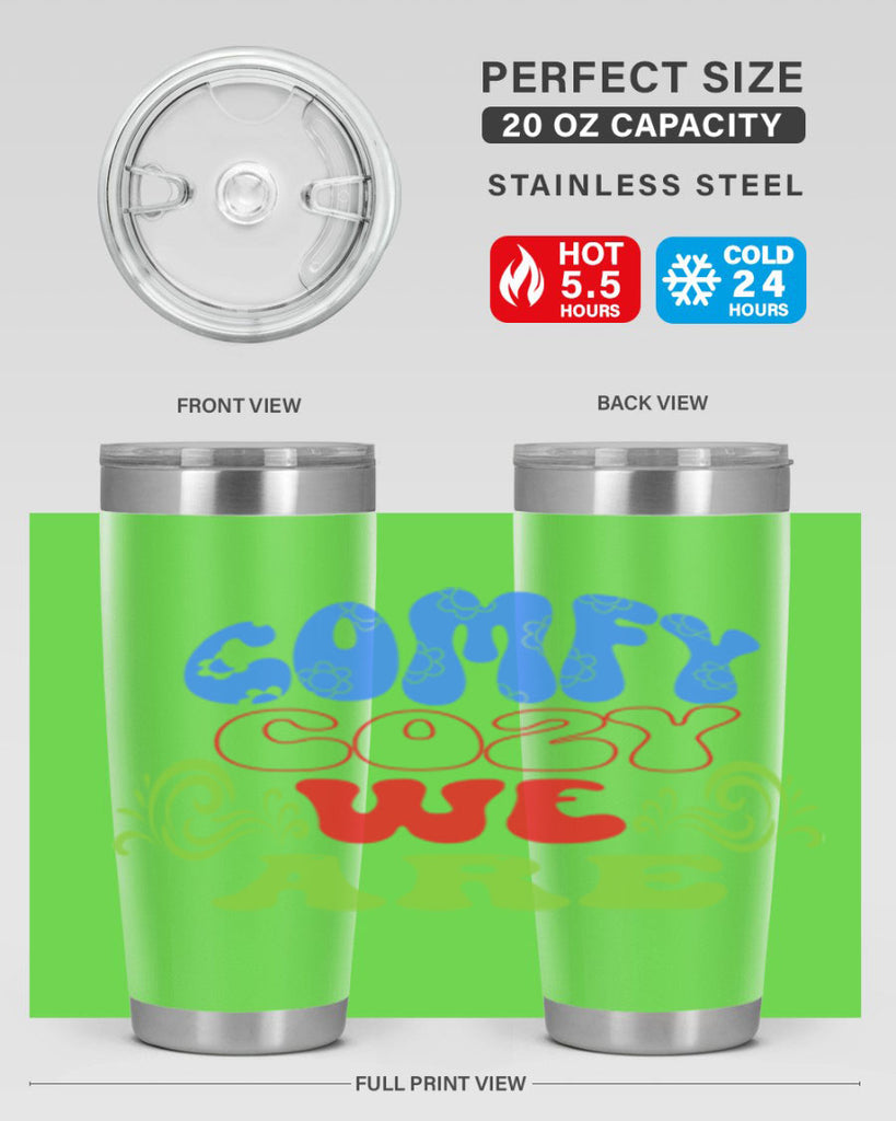 Comfy cozy we are 58#- winter- Tumbler