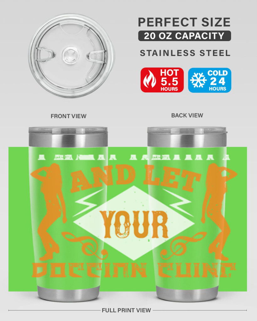 Dance from your heart and let your passion shine through45#- dance- Tumbler