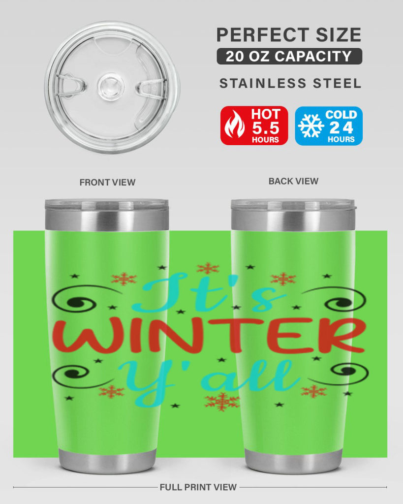 Its Winter Yall 273#- winter- Tumbler